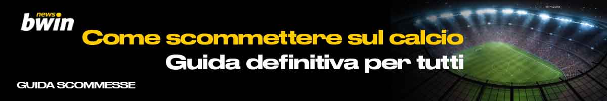 Come scommettere sul calcio