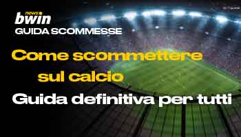 Come scommettere sul calcio