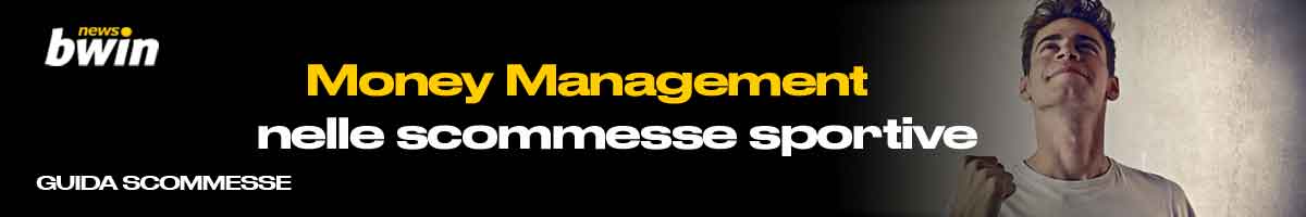 Guida scommesse money management