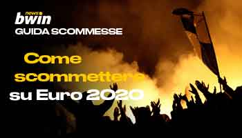 Guida scommesse come scommettere su Euro 2020