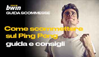 Guida - come scommettere sul Ping Pong